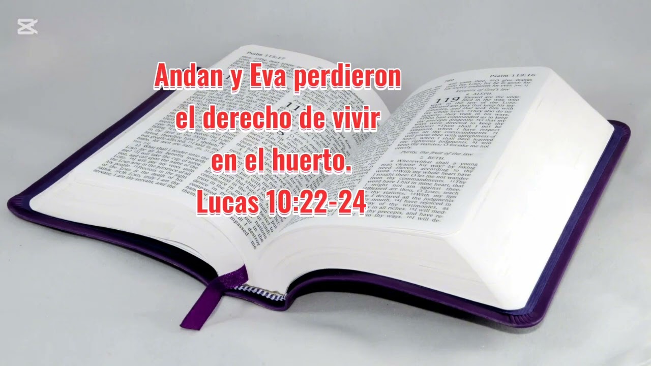 Adan y Eva perdieron el derecho de vivir en la tierra prometida 