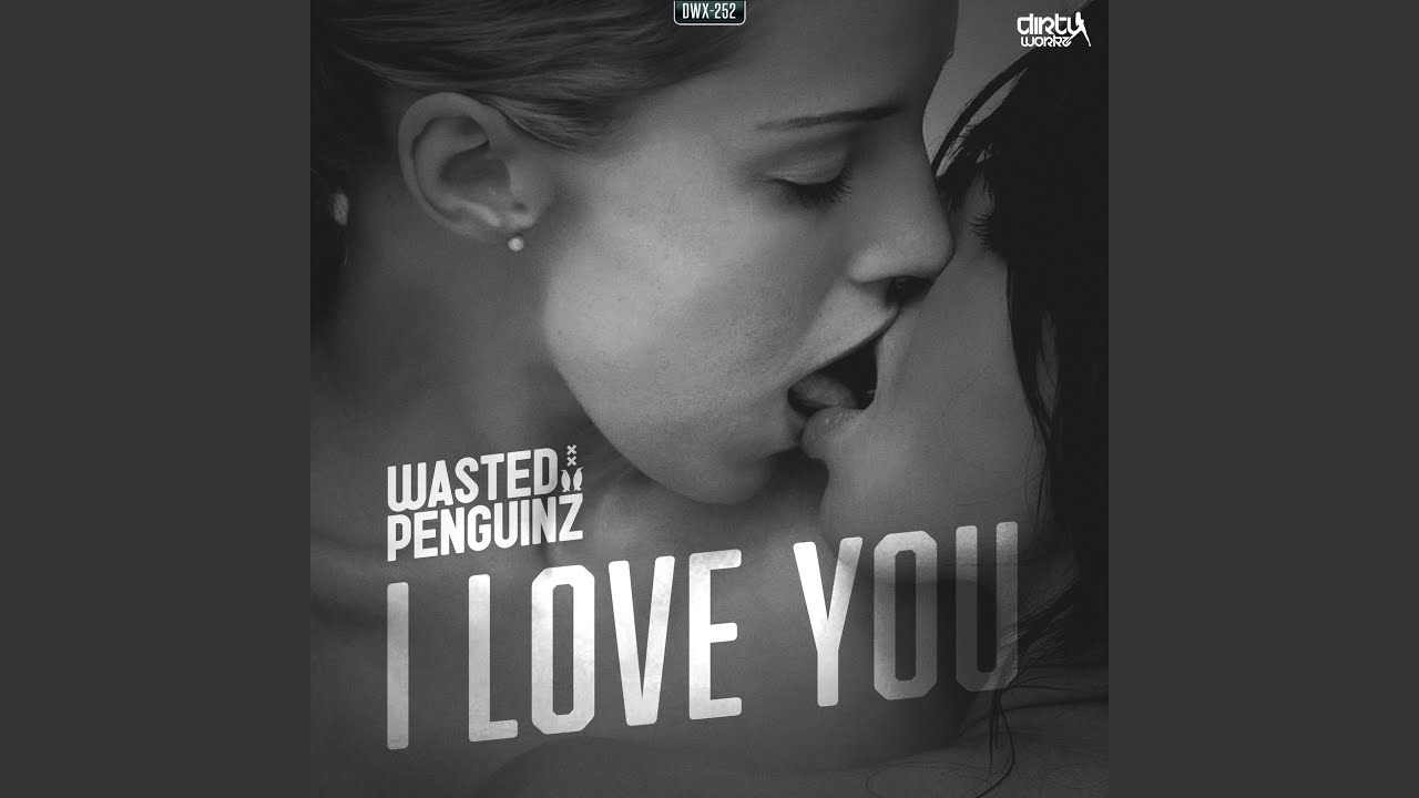 I Love You (Extended Mix)