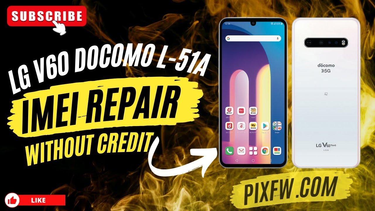 Lg V60 L-51A Docomo Imei Repair Without Cradit | Country Lock Remove