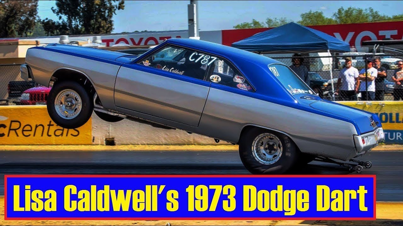 1973 Dodge Dart - Lady Driven Wheelstanding Drag Car