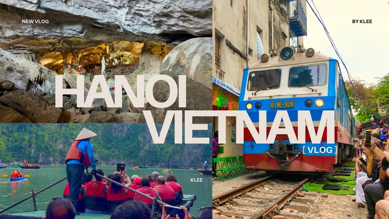 4 days in Hanoi, Vietnam🇻🇳 (Ha Long Bay, Train Street, Xofa Cafe, Cafe Giang, La Badiane, Fireworks)
