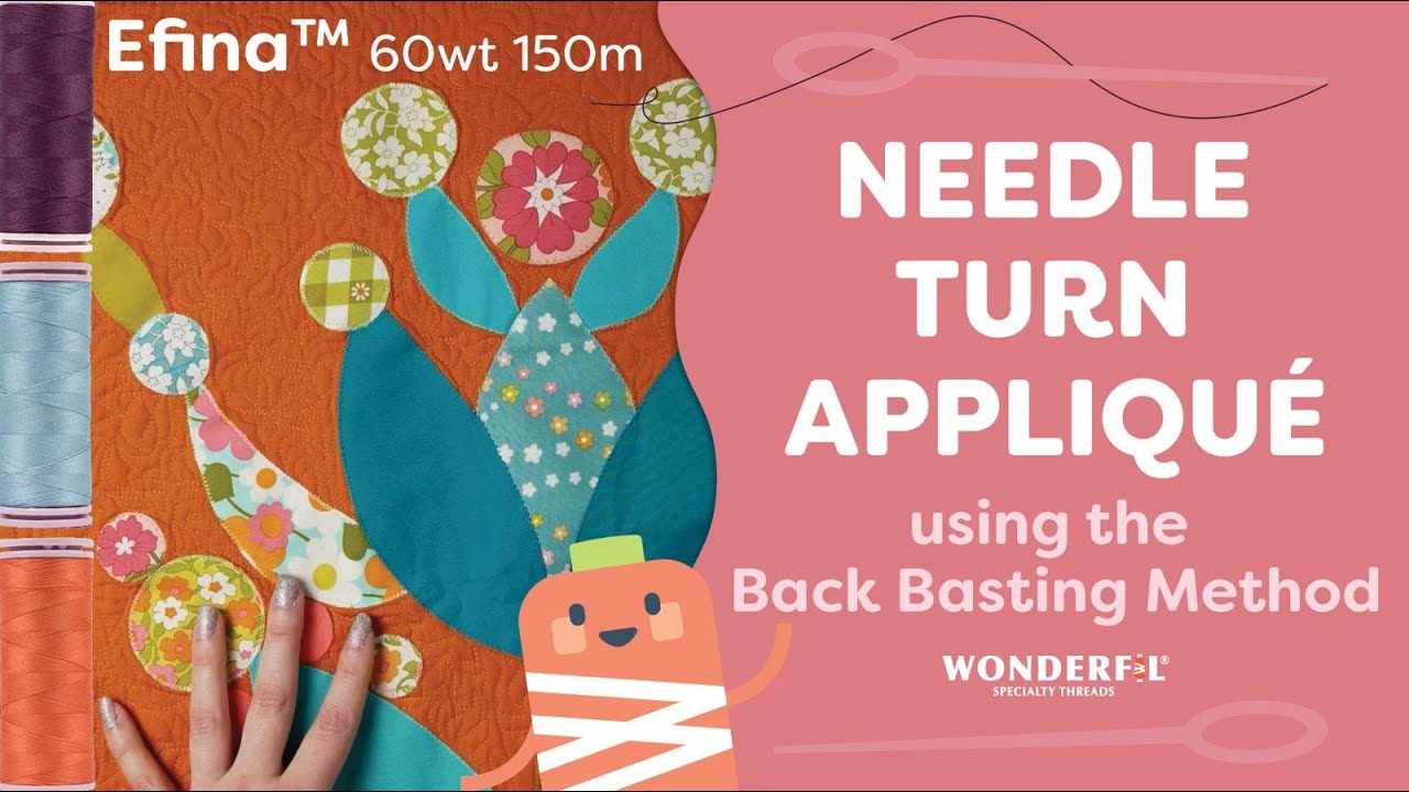 🧵How to do Needle Turn Appliqu&eacute;: With Efina 🪡