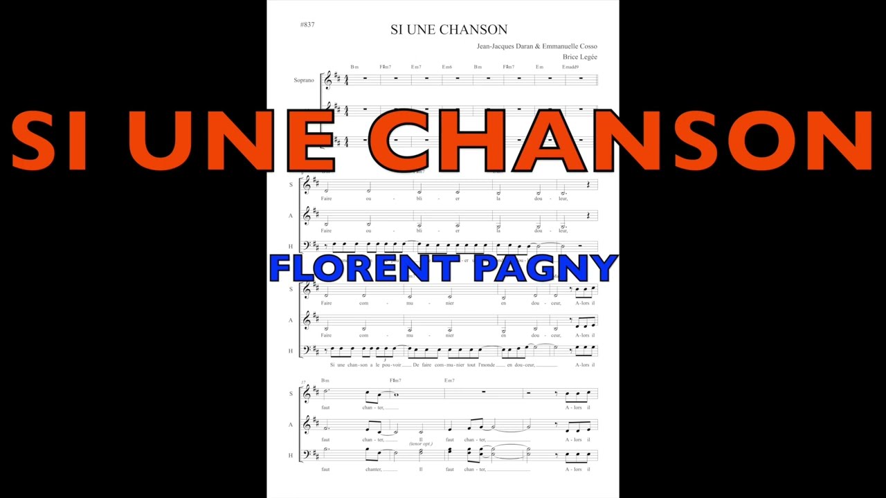 Si une chanson - Florent Pagny - Choeur