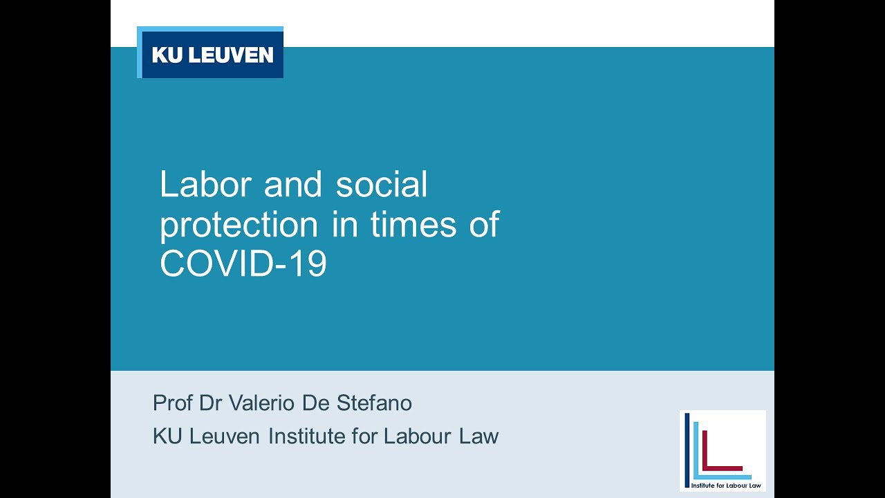 Labour and social protection in times of COVID-19 | Prof Dr Valerio De Stefano, KU Leuven