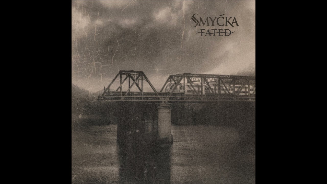 SMYČKA - Fated [FULL ALBUM] 2021