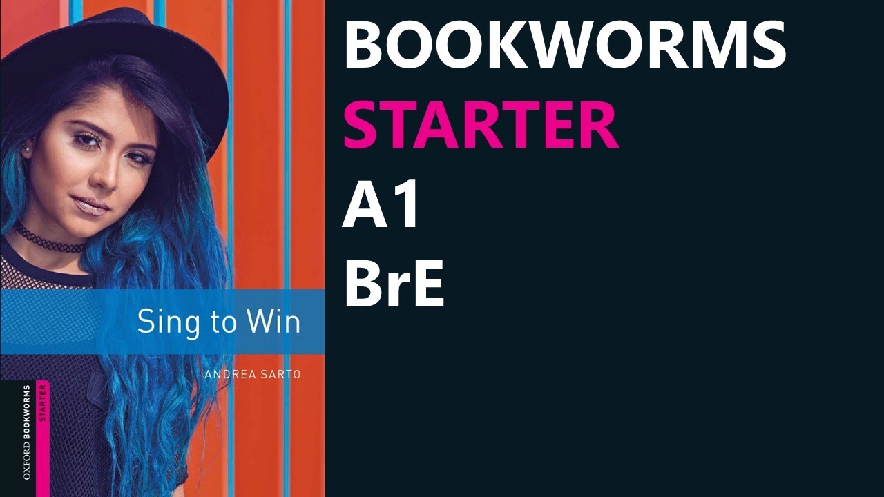 Sing to Win | Human Interest | Bookworms Starter | BrE