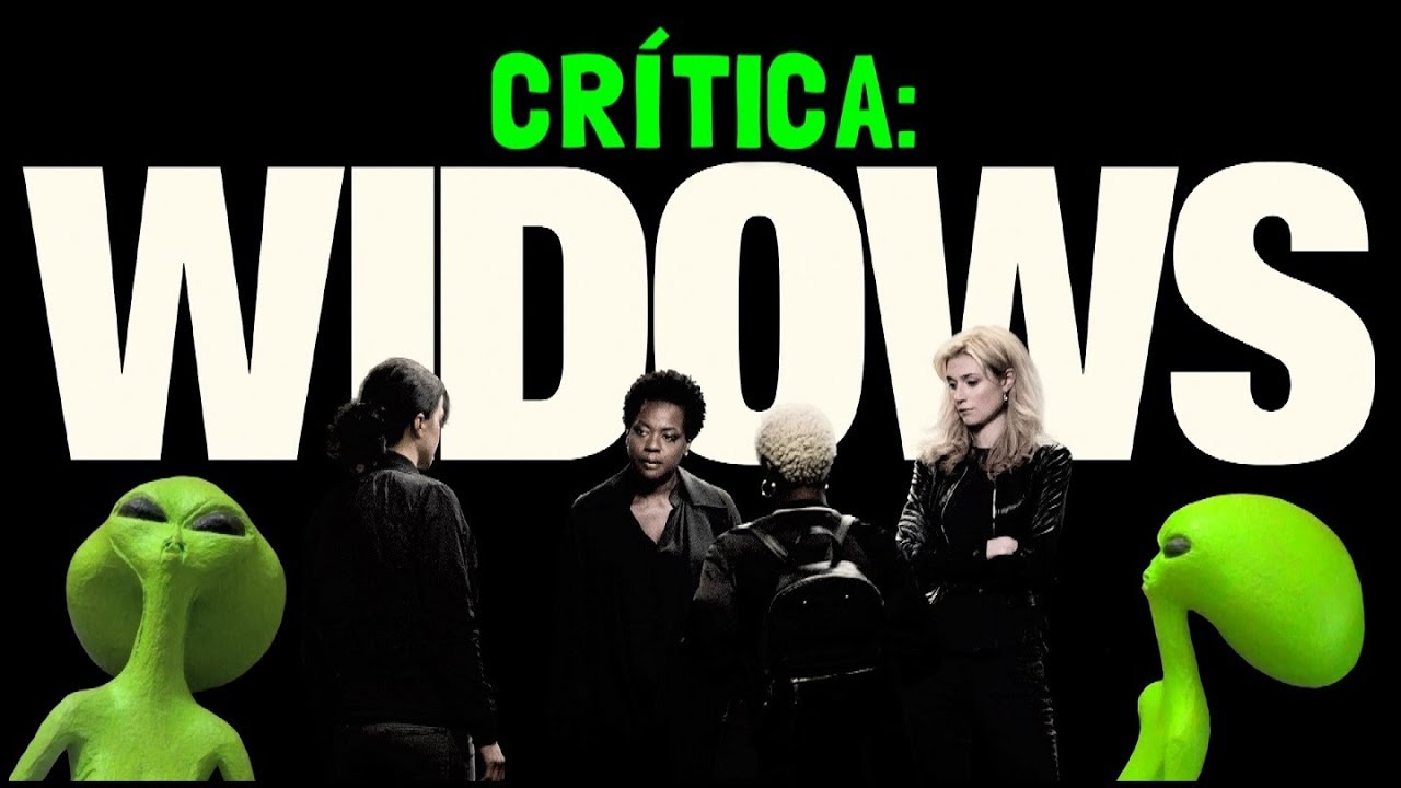 AS VIÚVAS (Widows, 2018) - Crítica