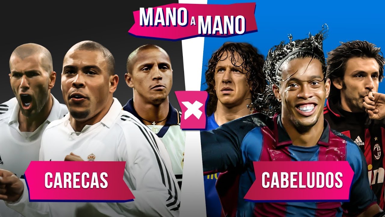 JOGADORES CARECAS X JOGADORES CABELUDOS: QUEM &Eacute; MELHOR? | MANO A MANO