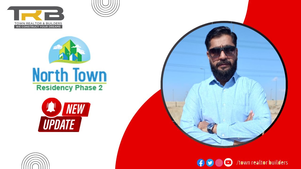 North Town Resideny Ph 2 New update Town Realtor & Builders