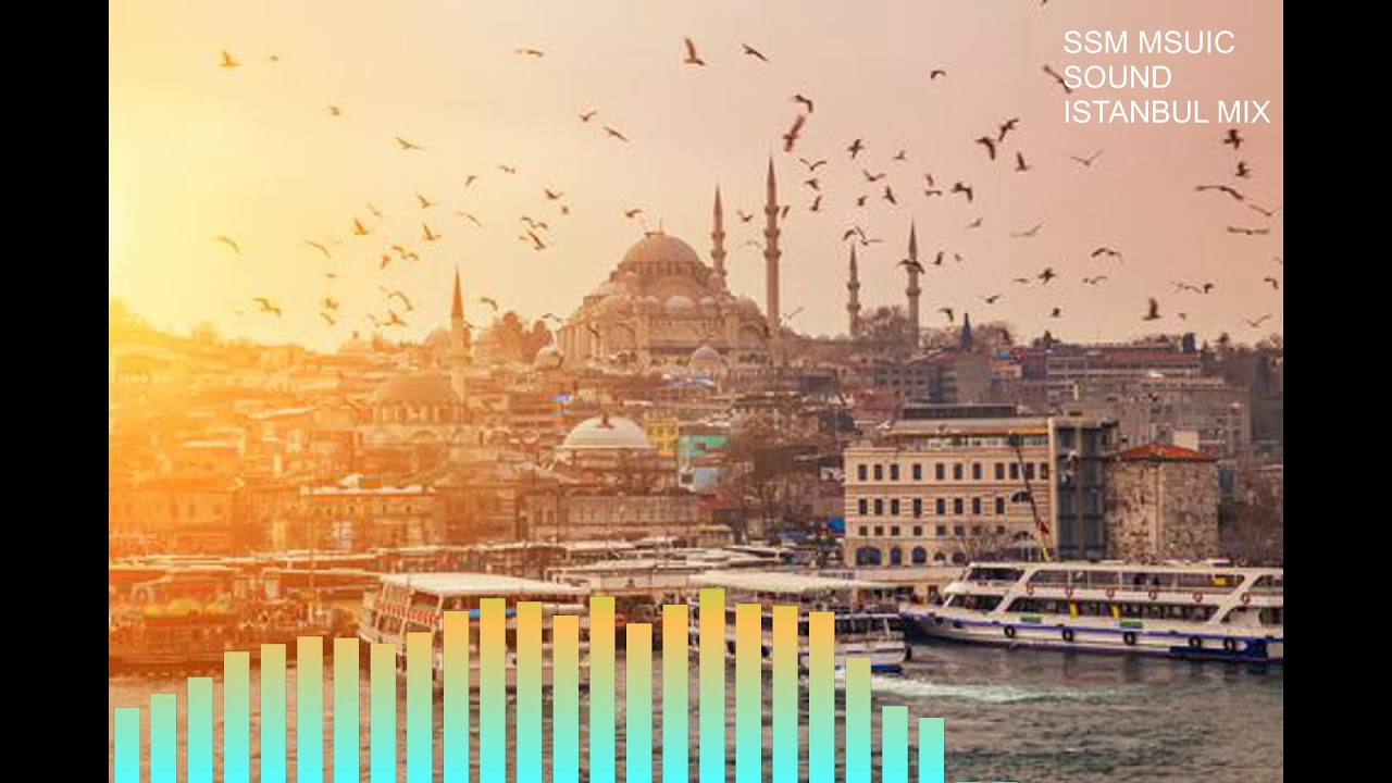 istanbul   mix  ali  SSM MUSIC SOUND NEW RELEASE