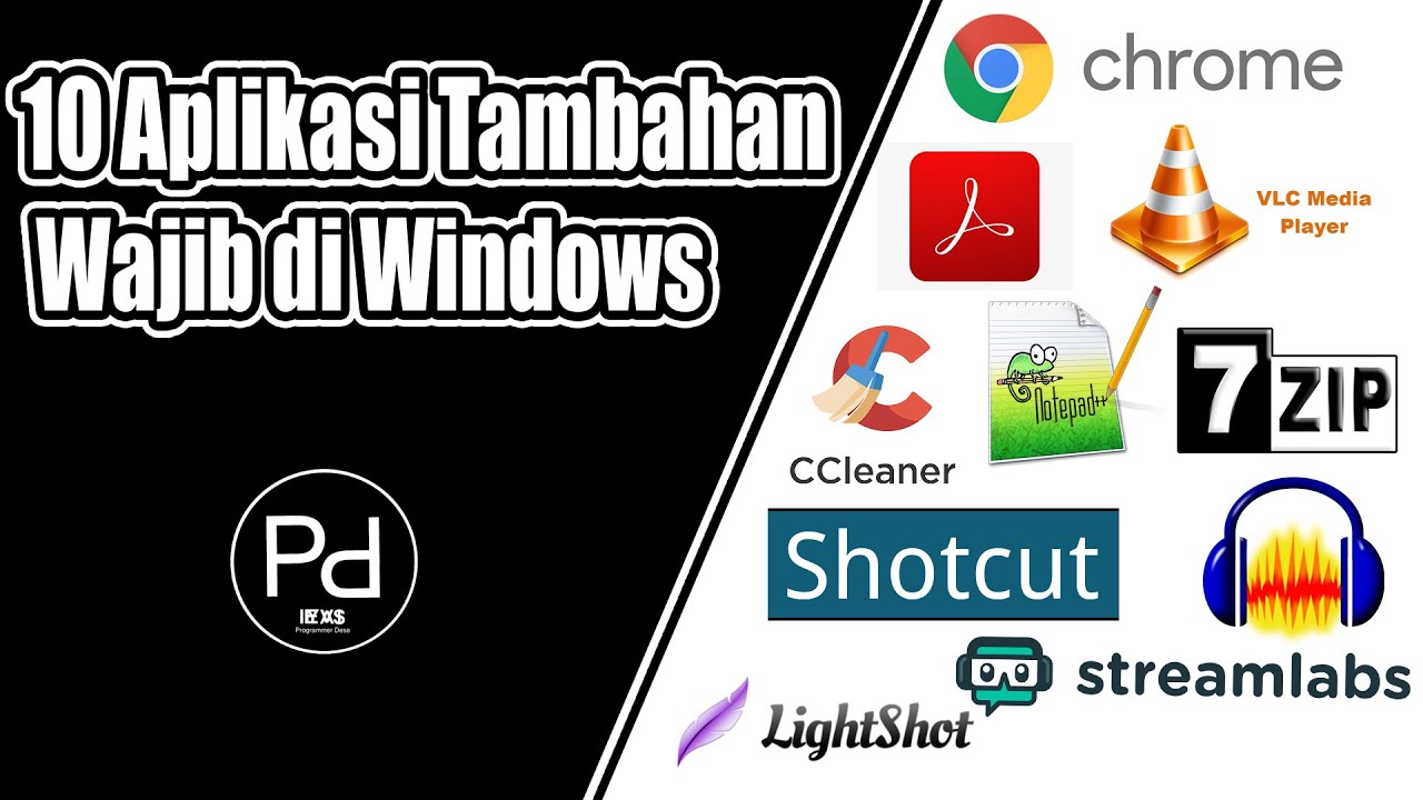 10 Aplikasi Tambahan Wajib di Windows