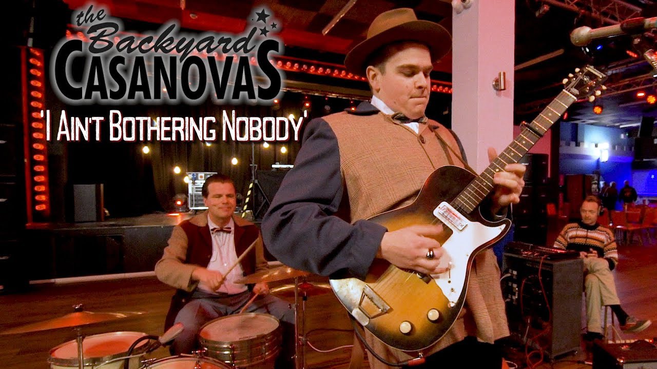'I Ain't Bothering Nobody' THE BACKYARD CASANOVAS (Rhythm Riot) BOPFLIX sessions