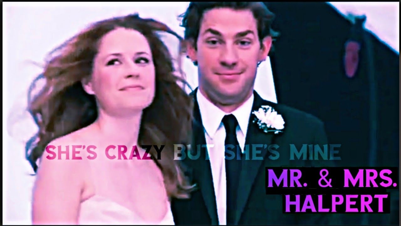Mr. & Mrs. Halpert - She's Crazy But She's Mine || Pranksters Couple ||