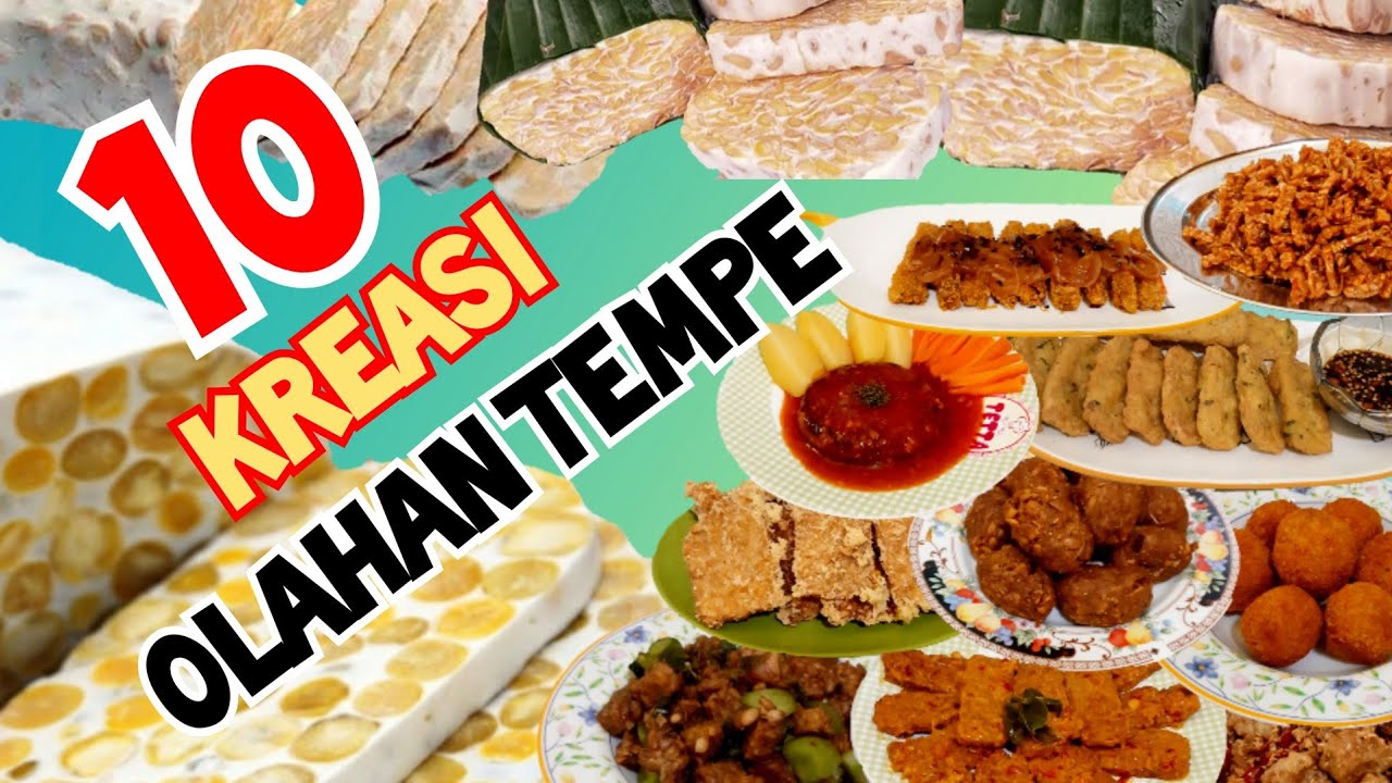 10 KREASI OLAHAN TEMPE - ANEKA OLAHAN TEMPE SEDERHANA