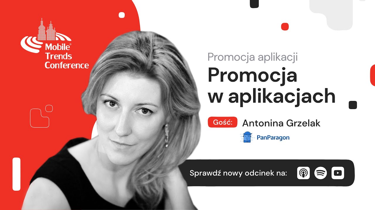 Marketing aplikacji mobilnych - Antonina Grzelak (PanParagon)