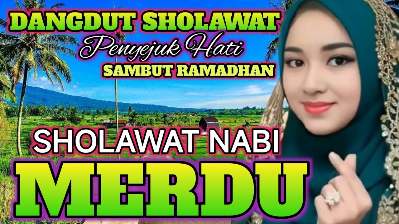 MIXDUT SHOLAWAT MERDU ‼️ PENYEJUK HATI ❤️ ENAK DI DENGAR PALING BANYAK DI CARI 