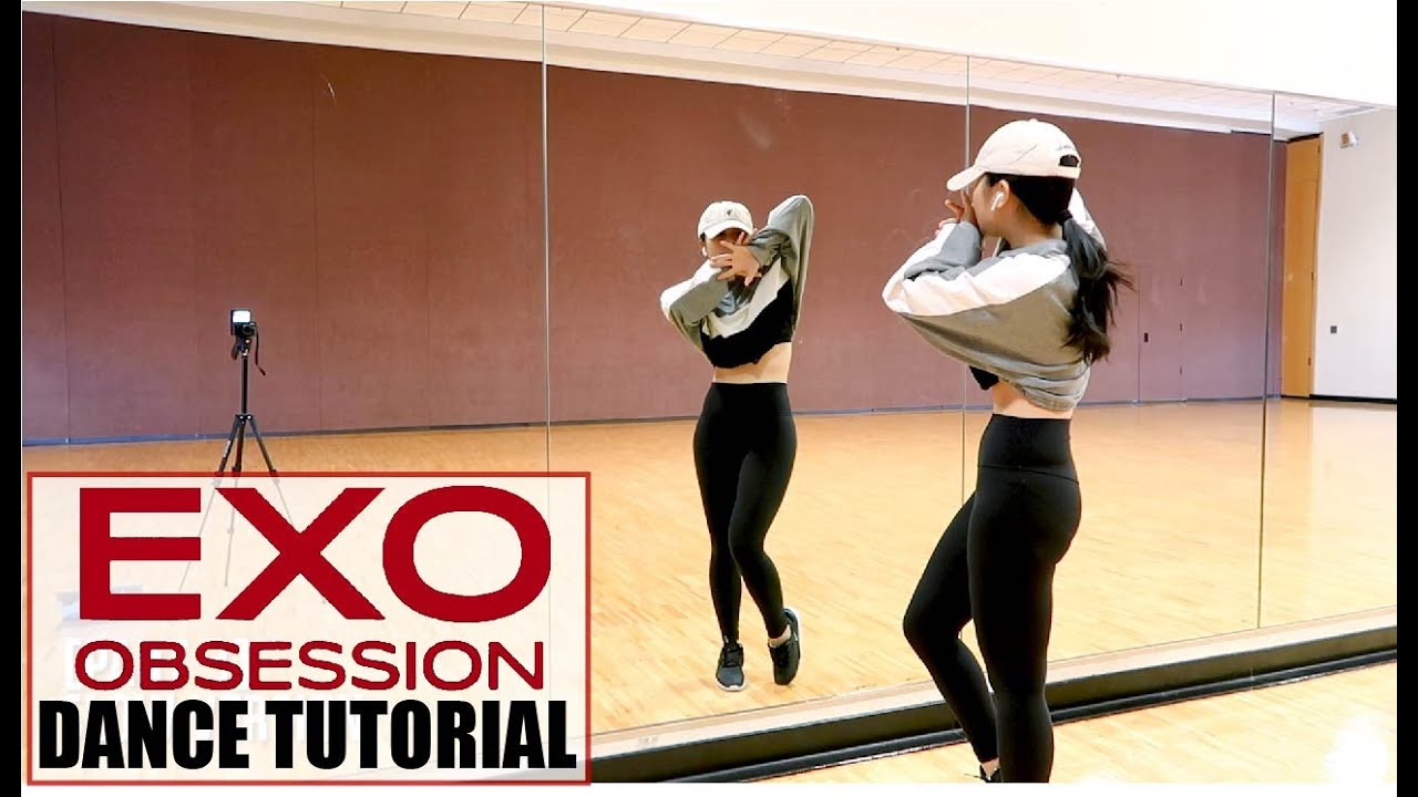 EXO 엑소 'Obsession'  Lisa Rhee Dance Tutorial