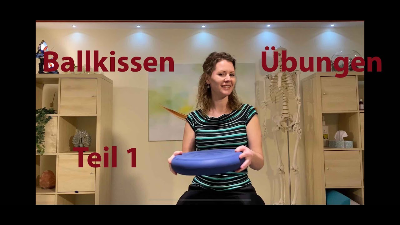 Ballkissen Übungen Teil 1