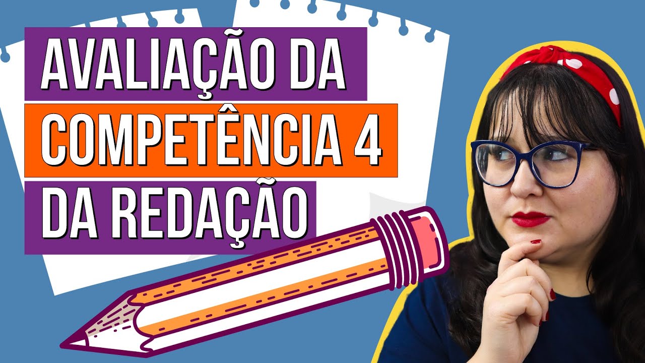 QUAIS OS CRIT&Eacute;RIOS DE AVALIA&Ccedil;&Atilde;O DA REDA&Ccedil;&Atilde;O DO ENEM: compet&ecirc;ncia 4