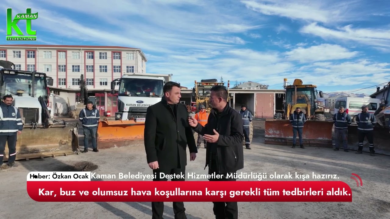 Kaman Belediyesi Destek Hizmet Müdürlüğü olarak kışa hazırız.
