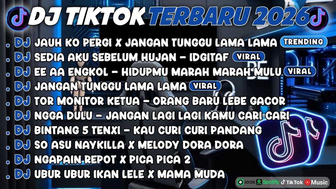 DJ TIKTOK TERBARU 2026🎵DJ JAUH KO PERGI X JANGAN TUNGGU LAMA LAMA🎵DJ SEDIA AKU SEBELUM HUJAN
