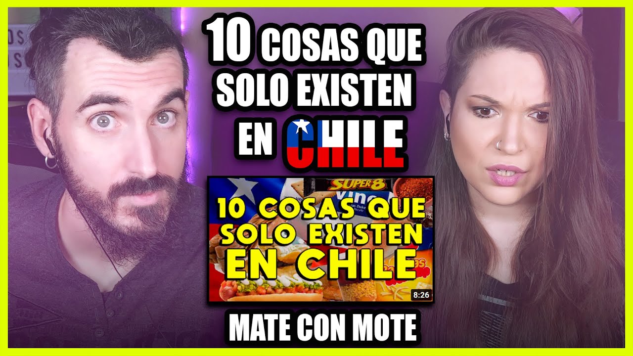 👉 Españoles REACCIONAN a 10 COSAS QUE SOLO EXISTEN EN CHILE de MATE CON MOTE | Somos Curiosos