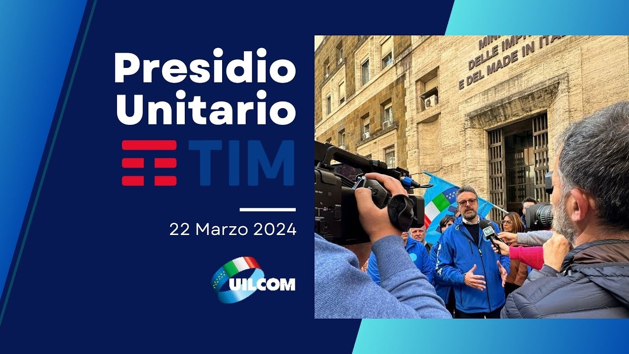 Presidio unitario TIM - Intervento Segretario Generale UILCOM Salvo Ugliarolo