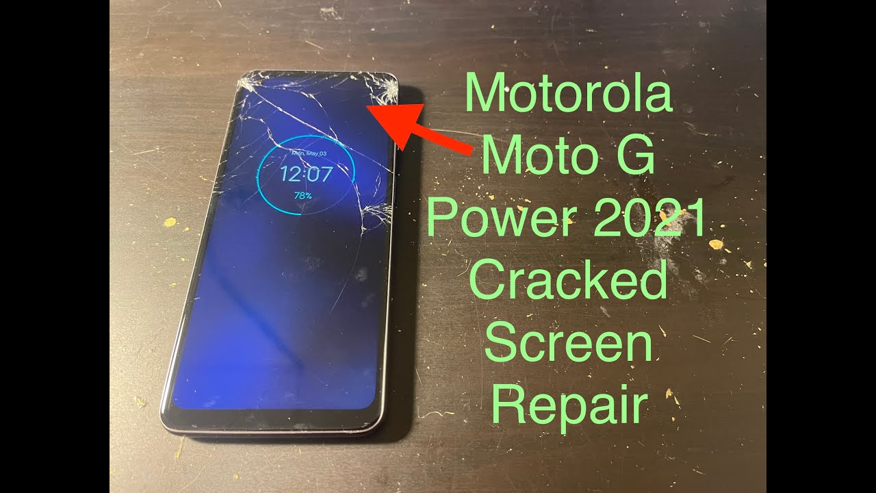Easy Way to Repair Cracked Screen on Motorola Moto G Power 2021