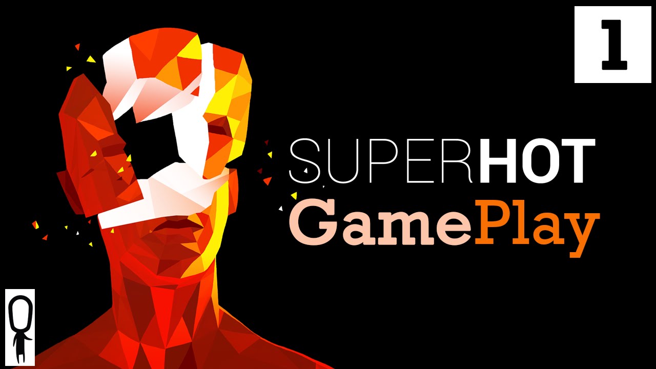 SuperHOT - Part 1 - First 40 Minutes of Gameplay - Let's Play - Gameplay