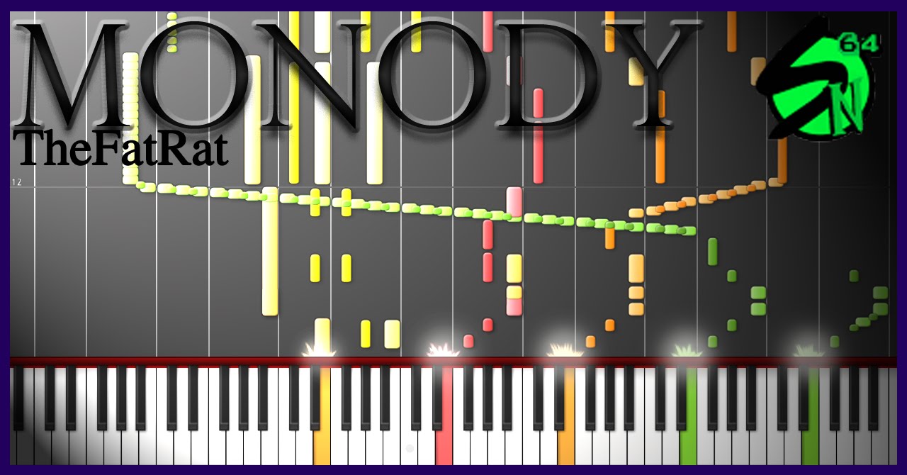 Synthesia: Monody [TheFatRat] Remix