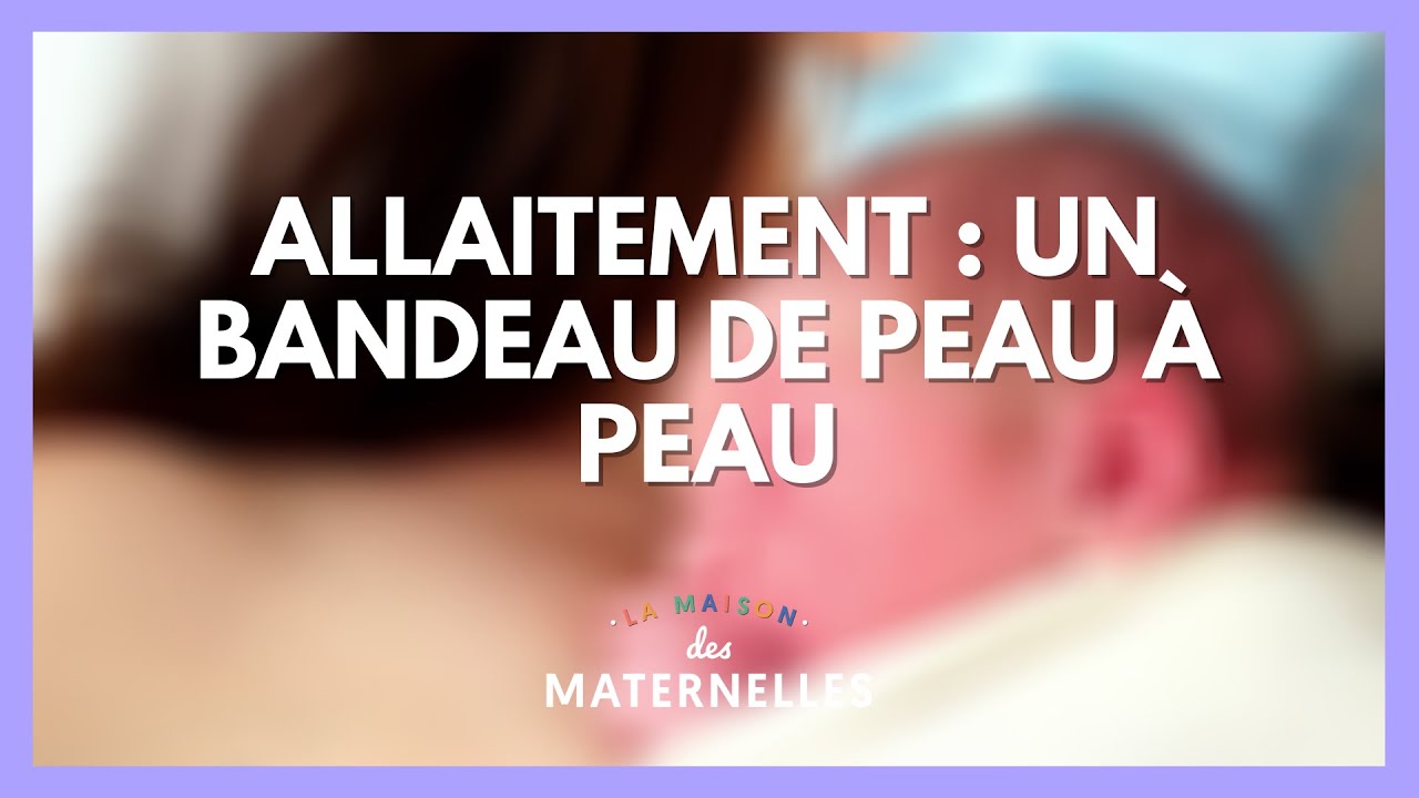 Allaitement : un bandeau de peau à peau - La Maison des maternelles #LMDM