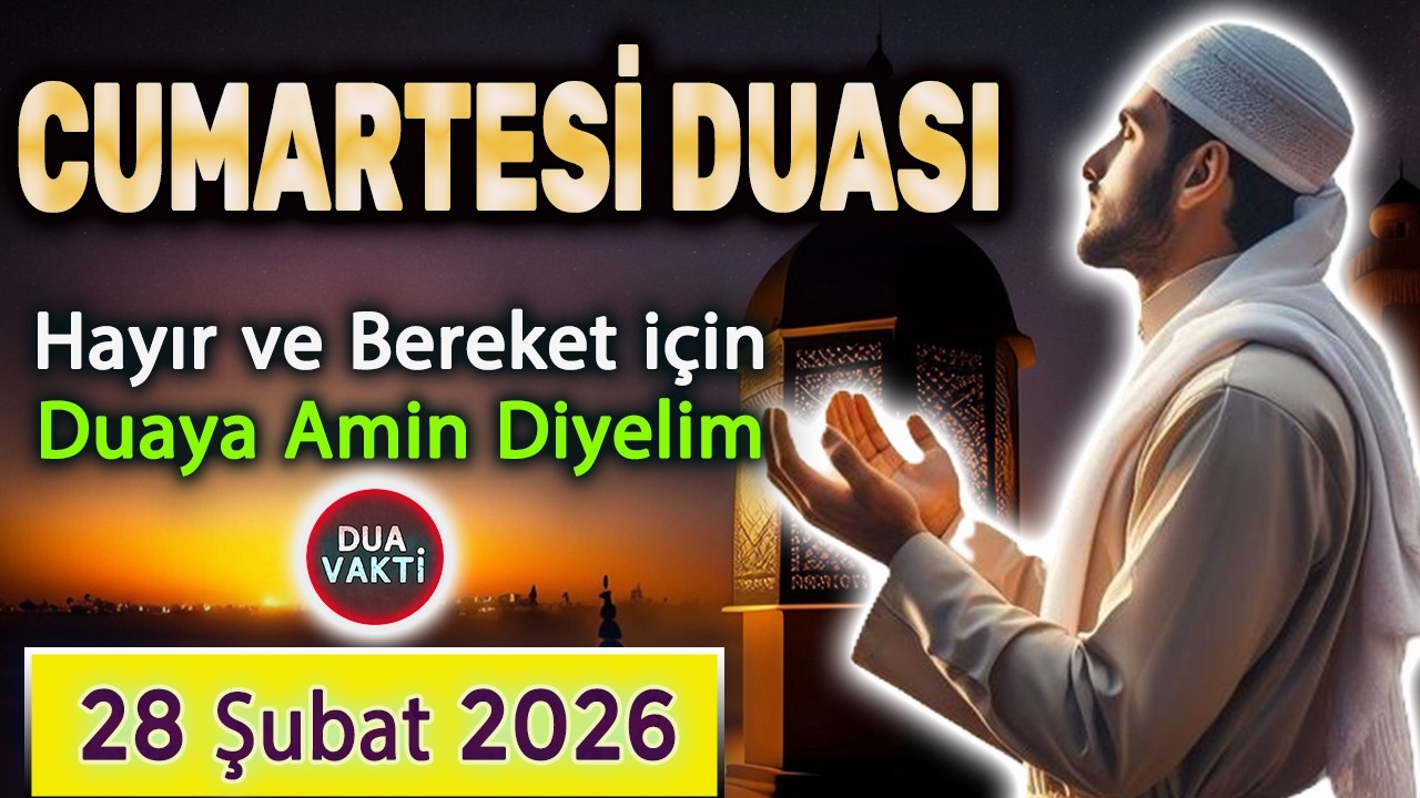 CUMARTESİ ÖZEL DUASI DİNLE Ramazan Dua Vakti