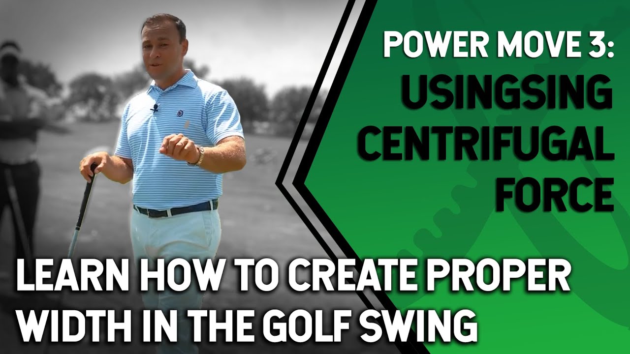 Power move 3: How To Create Proper Width In The Golf Swing