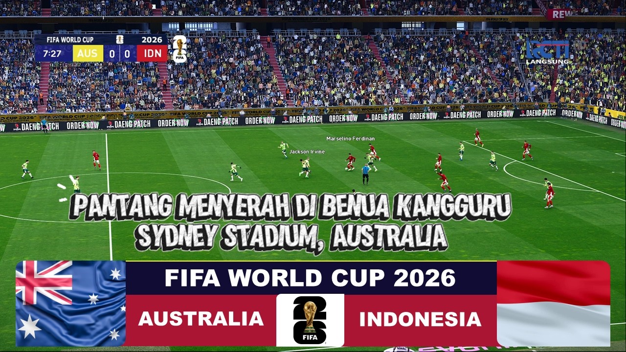 Mentalitas Timnas di Benua Kangguru - Australia vs Indonesia | FIFA World Cup 2026 |virtual gameplay