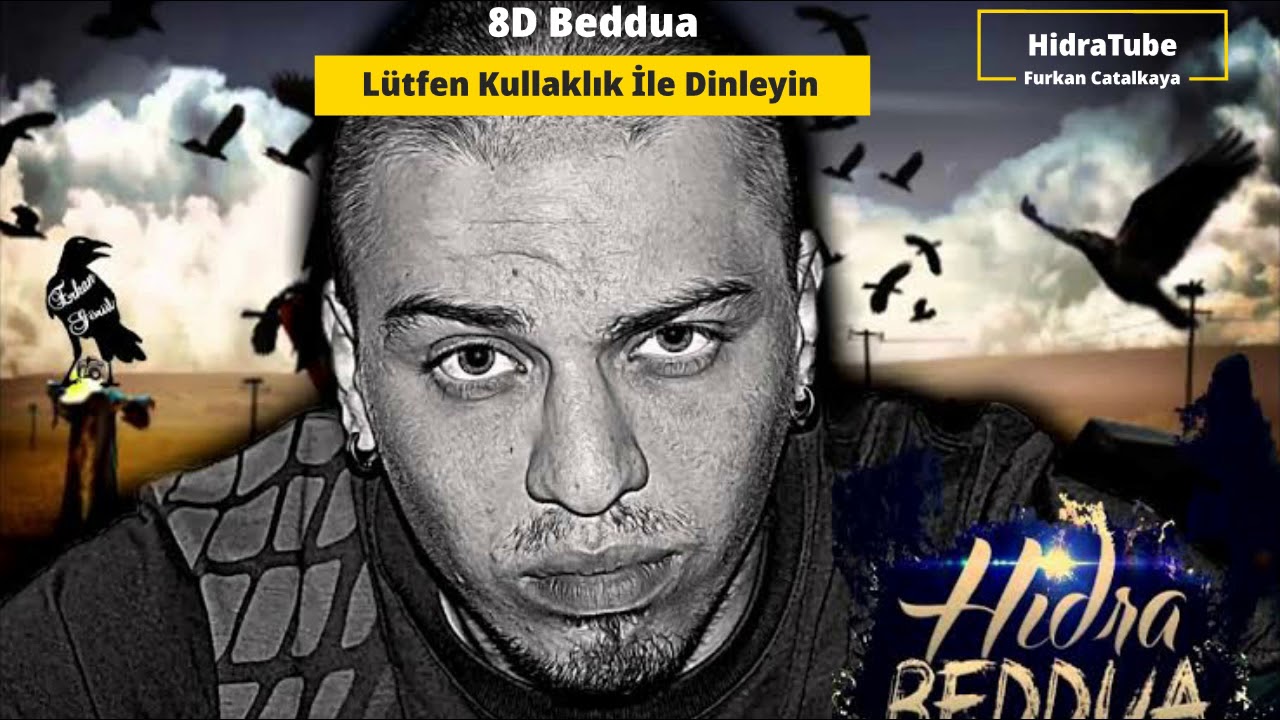 Hidra - Beddua 8D (Kulaklık İle Dinleyiniz)