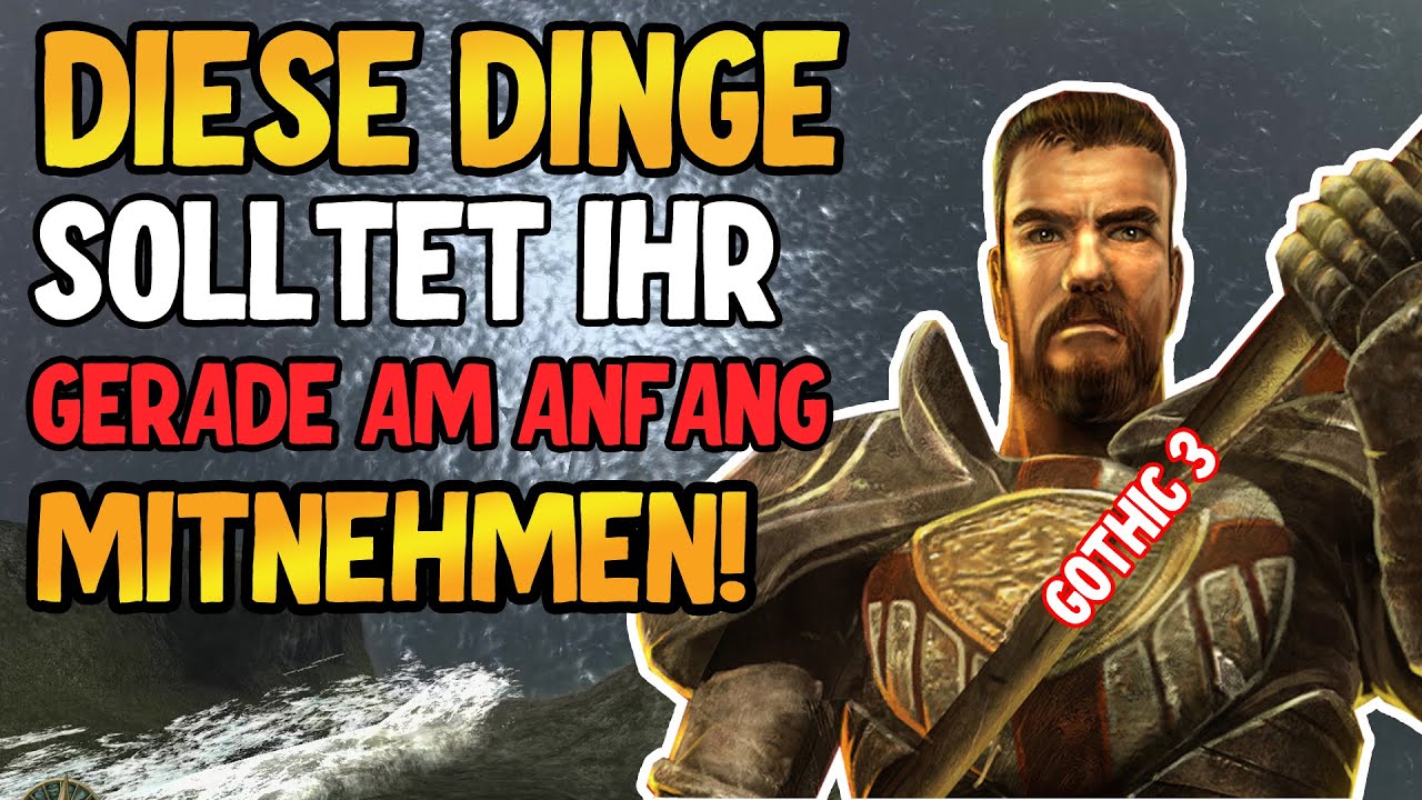 19 Tipps und Tricks zu Gothic 3 (F&uuml;r Anf&auml;nger) - Guide