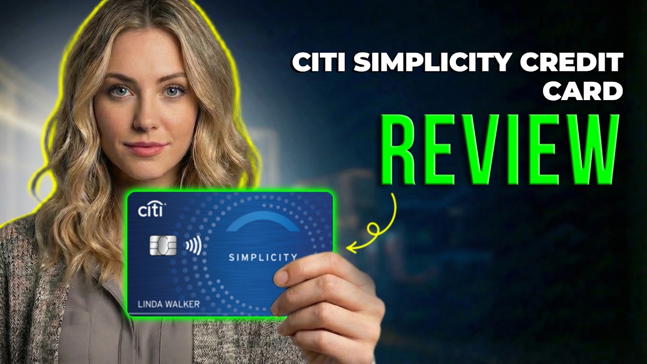 Citi Simplicity Credit Card Review 2026 | Balance Transfer Benefits, Fees & Real Value