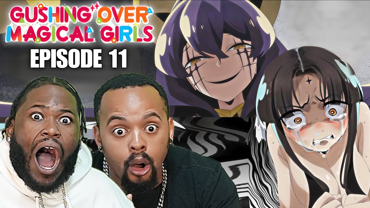The Dom Wasnt Dom’n It Right Magical Girls Episode 11 Reaction