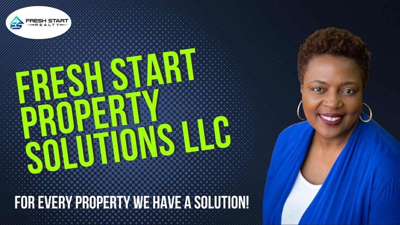 How to sell my house fast | Welcome to Fresh Start Property Solutions LLC