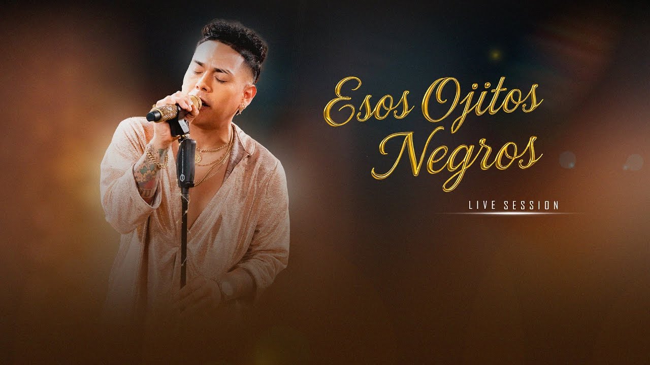 Esos Ojitos Negros - César Vega「Sesión en Vivo」