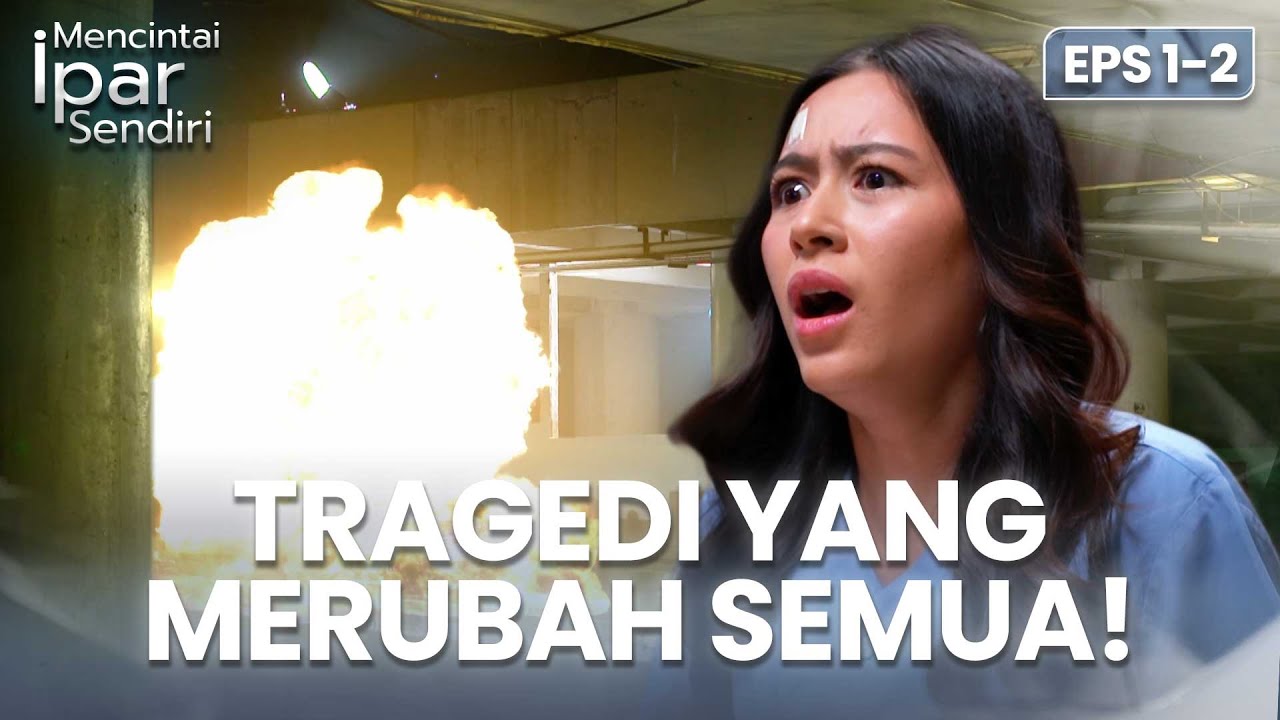Tragedi Yang Merenggut Semuanya Dari Hidup Ayuna! | MENCINTAI IPAR SENDIRI | EPS. 1-2 (1/4)