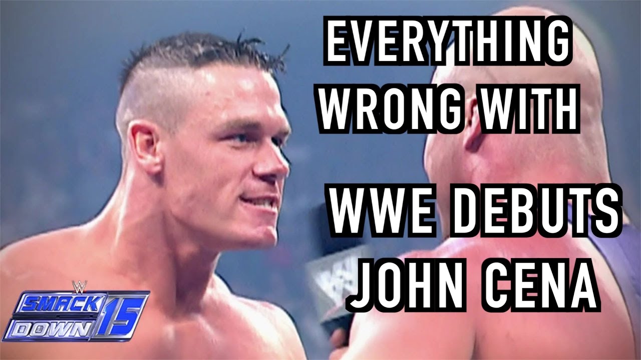 Everything Wrong With WWE Debuts: JOHN CENA
