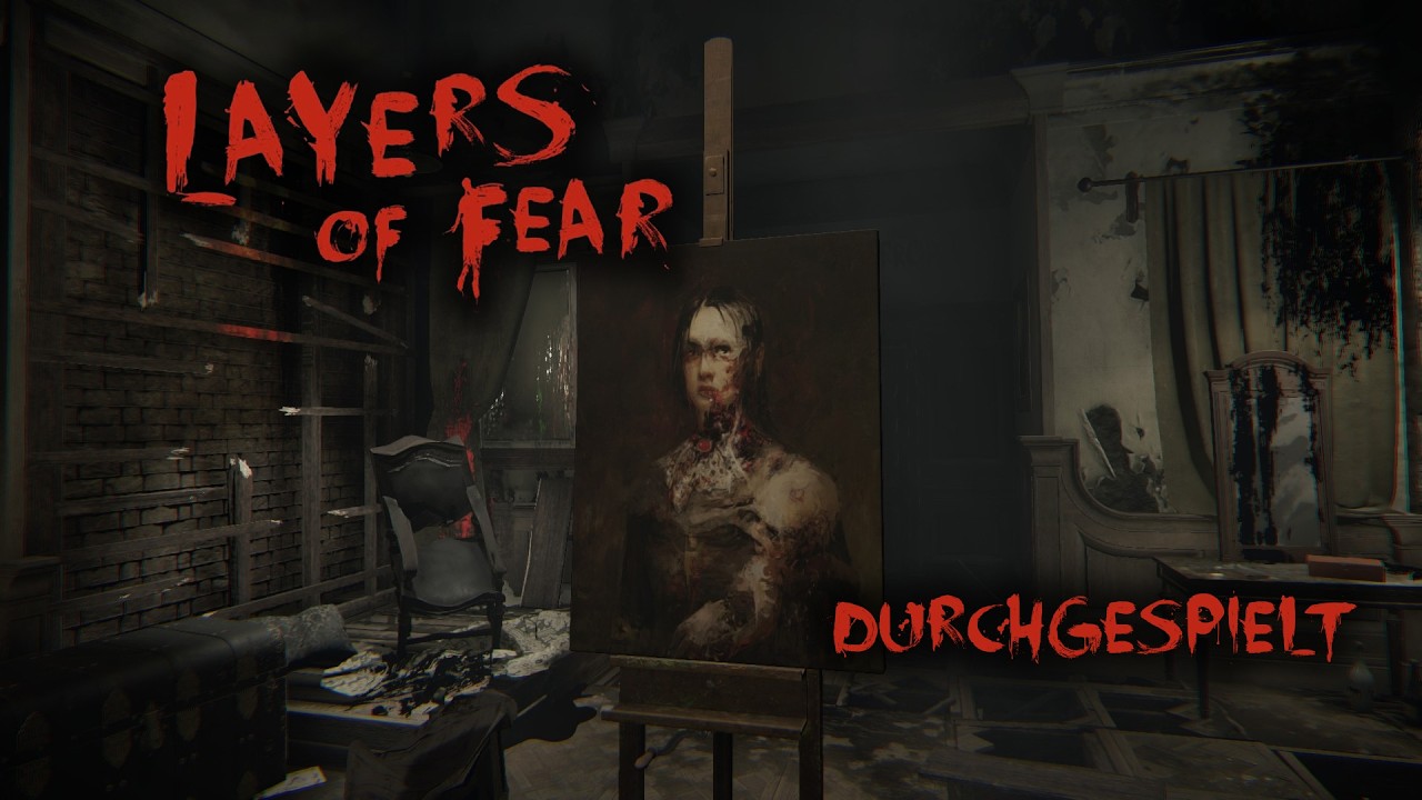 Die tragische Geschichte hinter dem Meisterwerk - Layers of Fear