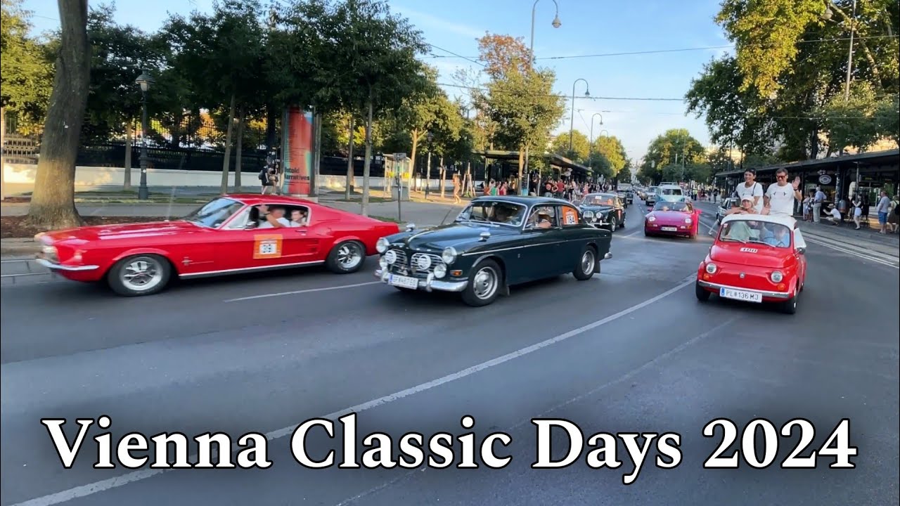 Classic Days Vienna 2024 - Oldtimer Parade in Vienna 2024
