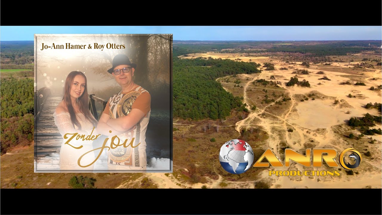 Roy Otters en Jo ann Hamer - Zonder jou