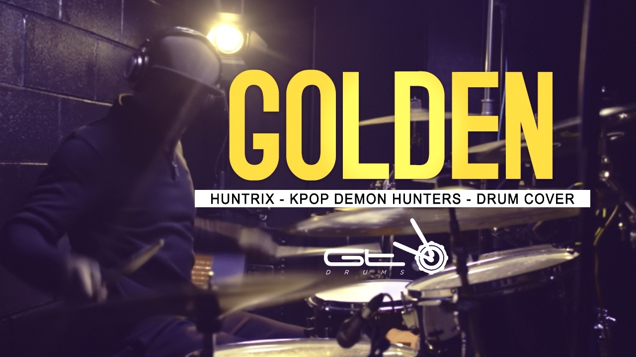 Golden - Huntrix - KPop Demon Hunters - GTDrums Cover