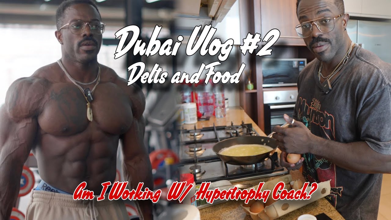 Dubai Pro Vlog #2 | Delts Blasted & Physique Update
