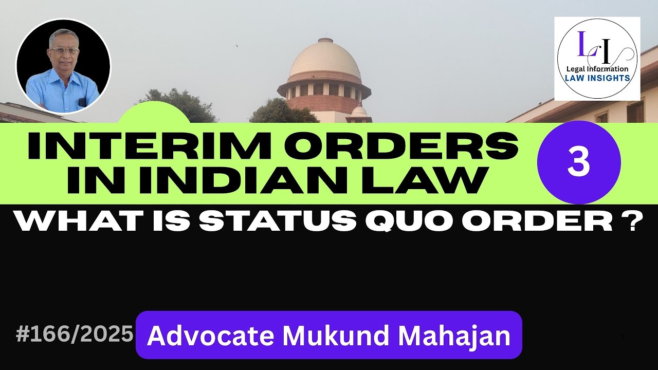 ✅#166👉What is a Status Quo Order? | Civil & Property Disputes Explained (2024 Guide) |