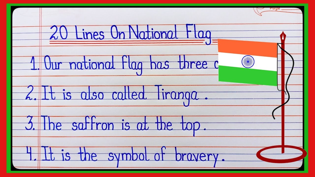 20 Lines Essay On National Flag 'Tiranga' In English l Essay On National Flag l Essay On Tiranga l