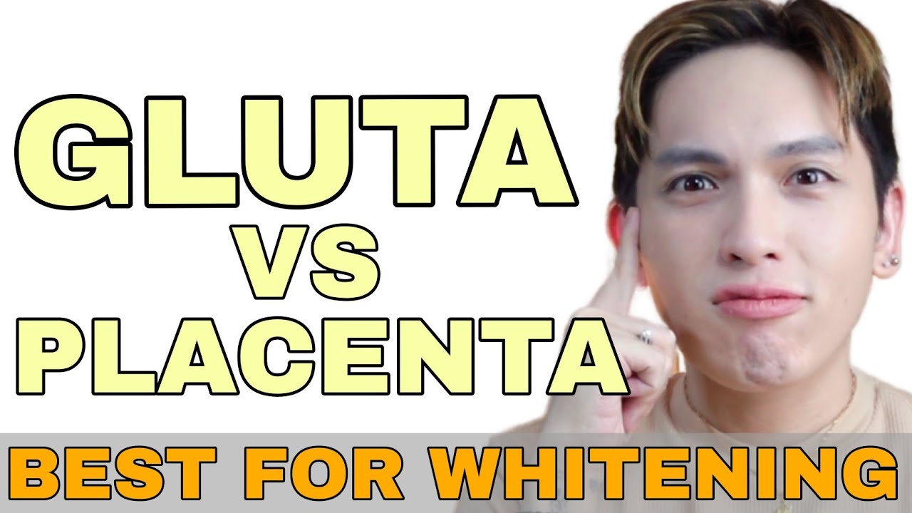 GLUTA VS PLACENTA | ANONG BEST FOR WHITENING? SIR LAWRENCE